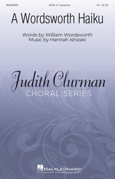 A Wordsworth Haiku SATB choral sheet music cover